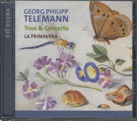 Telemann, La Primavera - Trios & Concerto