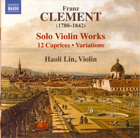 Franz Clement, Haoli Lin - Solo Violin Works