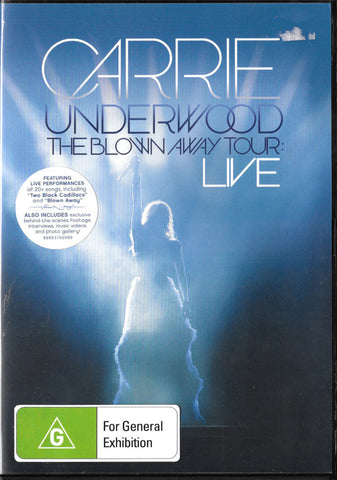 Carrie Underwood - The Blown Away Tour: Live