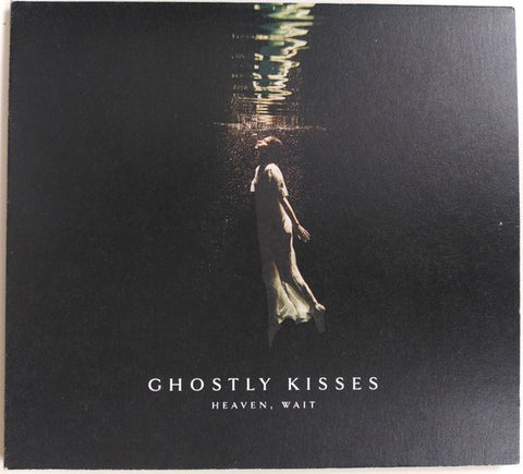 Ghostly Kisses - Heaven, Wait
