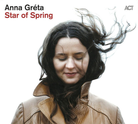 Anna Gréta - Star Of Spring