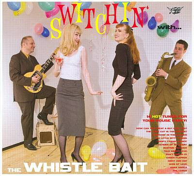 Whistle Bait - Switchin' With