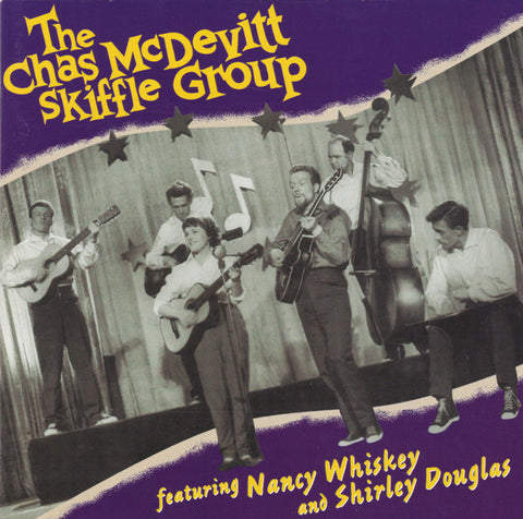 The Chas McDevitt Skiffle Group Featuring Nancy Whiskey and Shirley Douglas - The Chas McDevitt Skiffle Group