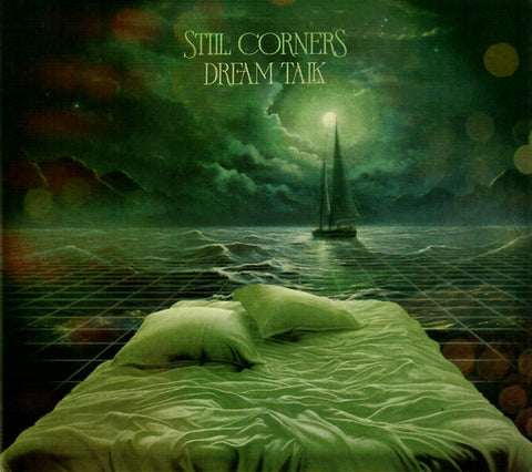 Still Corners - Dream Talk