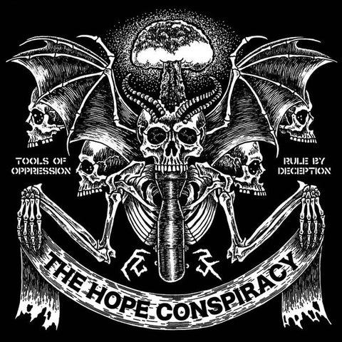 The Hope Conspiracy - Tools Of Oppression / Rule By Deception