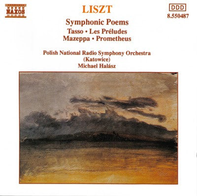 Liszt, Michael Halász, Polish National Radio Symphony Orchestra (Katowice) - Symphonic Poems