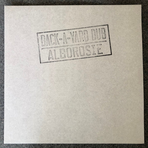 Alborosie - Back-A-Yard Dub
