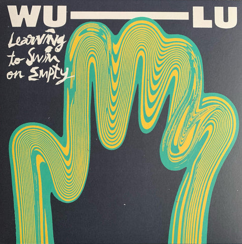 Wu-Lu - Learning To Swim On Empty