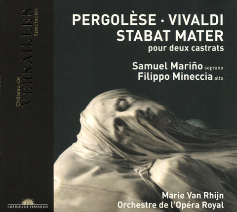 Pergolèse, Vivaldi – Samuel Mariño, Filippo Mineccia - Stabat Mater (Pour Deux Castrats)