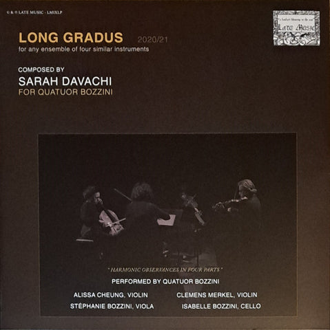 Sarah Davachi, Quatuor Bozzini - Long Gradus