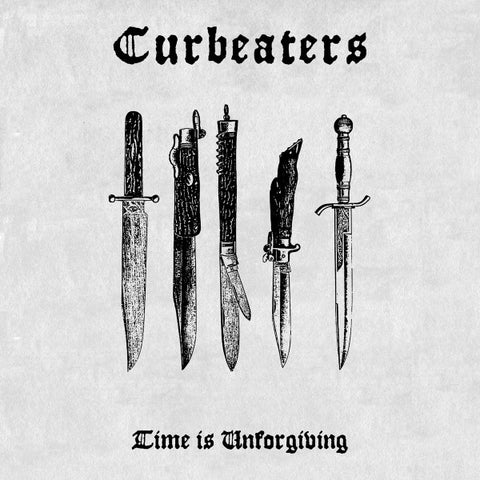 Curbeaters - Time Is Unforgiving