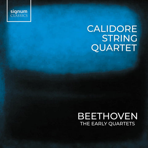 Calidore String Quartet - Beethoven - The Early Quartets