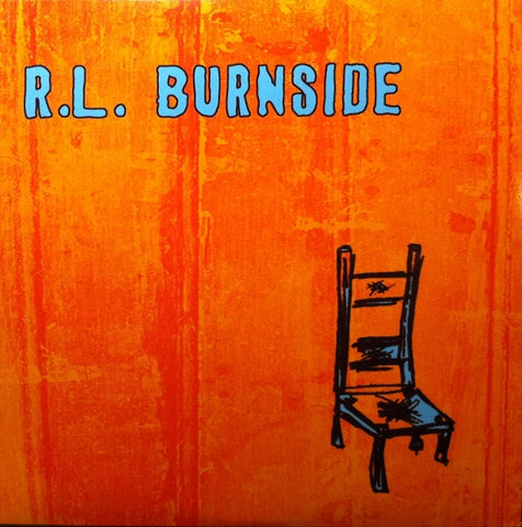 R.L. Burnside - Wish I Was In Heaven Sitting Down