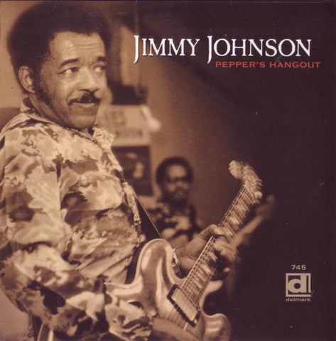 Jimmy Johnson - Pepper's Hangout