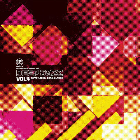 Jean-Claude - If Music Presents You Need This: A Journey Into Deep Jazz Vol 4
