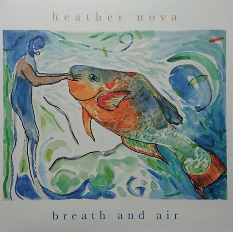 Heather Nova - Breath And Air