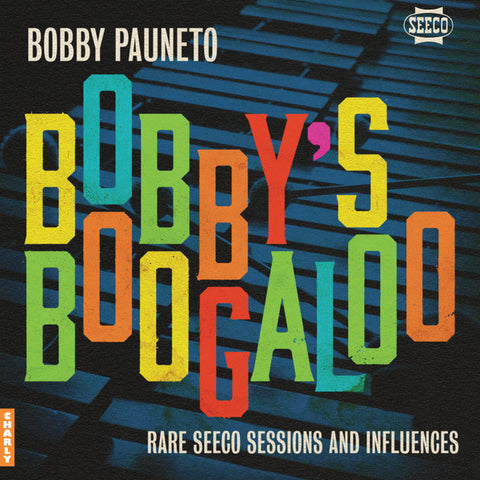 Bobby Pauneto - Bobby's Boogaloo