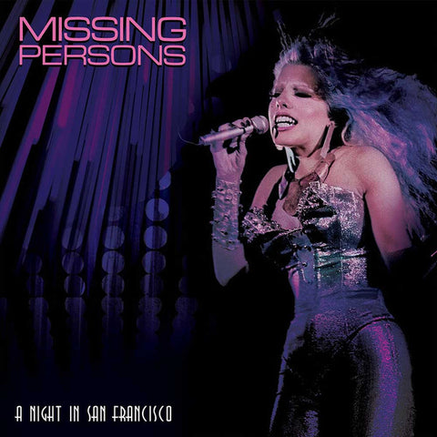 Missing Persons - A Night In San Francisco