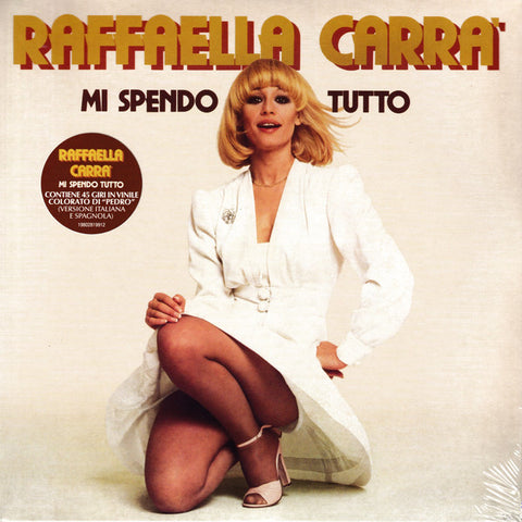 Raffaella Carra' - Mi Spendo Tutto