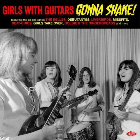Various - Girls With Guitars Gonna Shake