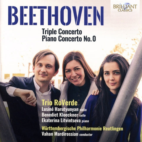 Beethoven, Trio RoVerde, Württembergische Philharmonie Reutlingen, Vahan Mardirossian - Triple Concerto; Piano Concerto No. 0