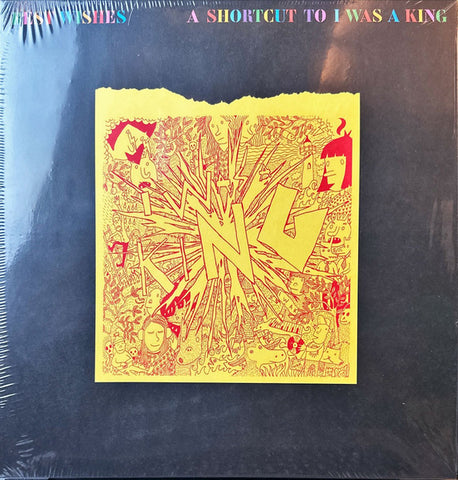 I Was A King - Best Wishes - A Shortcut To I Was a King