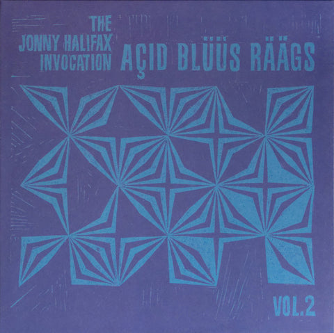 The Jonny Halifax Invocation - Açid Blüüs Räägs Vol.2