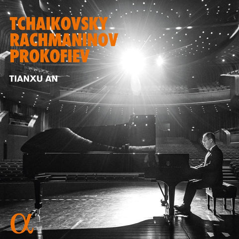 Tchaikovsky, Rachmaninov, Prokofiev, Tianxu An - Tchaikovsky / Rachmaninov / Prokofiev