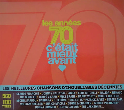 Various - Les Années 70 C'était Mieux Avant