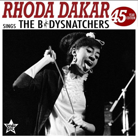 Rhoda Dakar - Rhoda Dakar Sings The Bodysnatchers 45 Year Edition