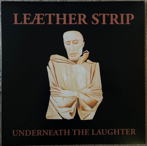 Leæther Strip - Underneath The Laughter