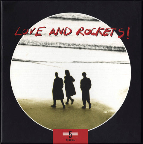 Love And Rockets! - 5 Albums