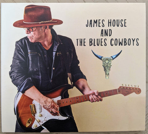 James House And The Blue Cowboys - James House And The Blue Cowboys