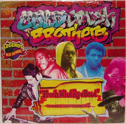 Cold Crush Brothers - Fresh, Wild, Fly & Bold