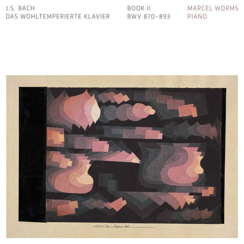 J.S. Bach, Marcel Worms - Das Wohltemperierte Klavier Book 2 BWV 870-893