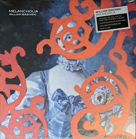 William Basinski - Melancholia