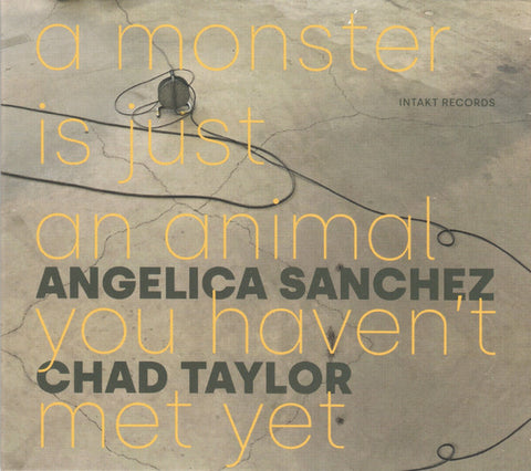 Angelica Sanchez – Chad Taylor - A Monster Is Just An Animal You Haven't Met Yet