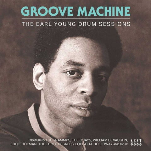 Earl Young - Groove Machine (The Earl Young Drum Sessions)