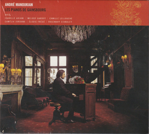André Manoukian - Les Pianos De Gainsbourg