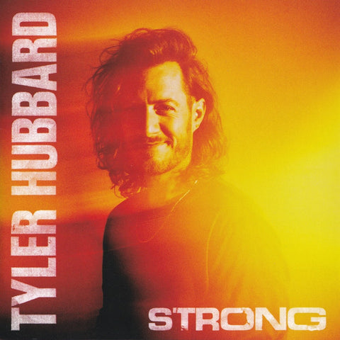 Tyler Hubbard - Strong