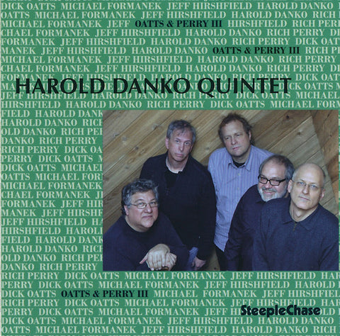 Harold Danko Quintet - Oatts & Perry III