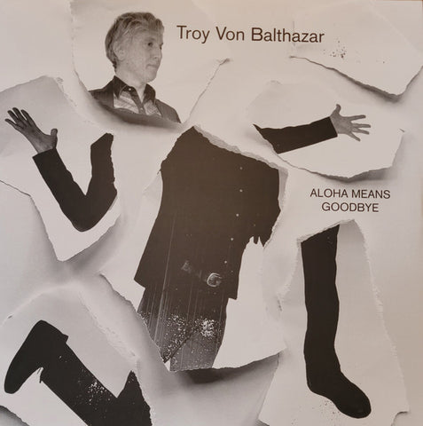 Troy Von Balthazar - Ahola Means Goodbye