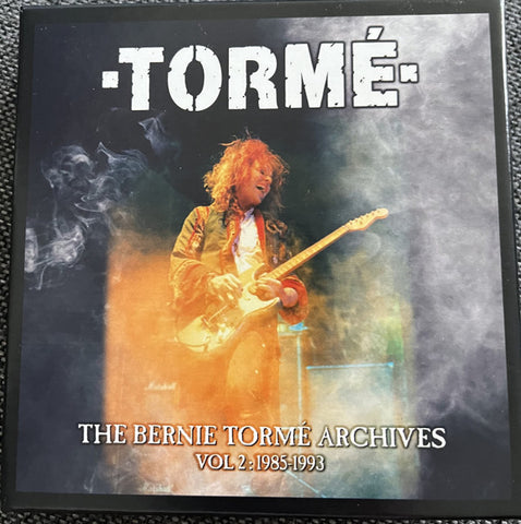 Tormé - The Bernie Tormé Archives Vol 2: 1985-1993