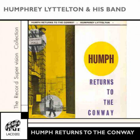 Humphrey Lyttelton - Humph Returns To The Conway