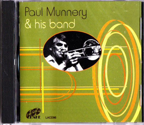 Paul Munnery & His Band - Paul Munnery & His Band