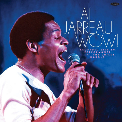 Al Jarreau - Wow! (Live At The Childe Harold)