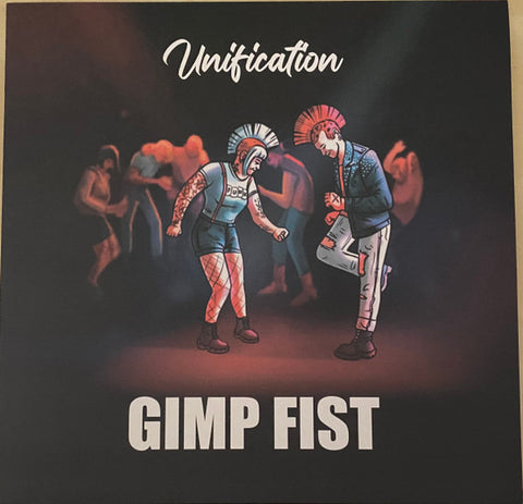 Gimp Fist - Unification