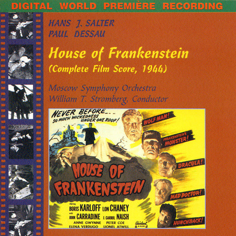 Hans J. Salter • Paul Dessau - Moscow Symphony Orchestra, William T. Stromberg - House of Frankenstein (Complete Film Score, 1944)