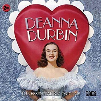 Deanna Durbin -  The Essential Recordings