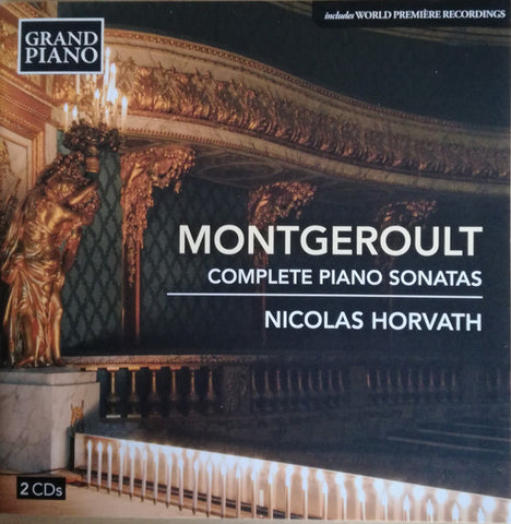 Hélène de Montgeroult, Nicolas Horvath - Complete Piano Sonatas